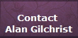 Contact 
Alan Gilchrist